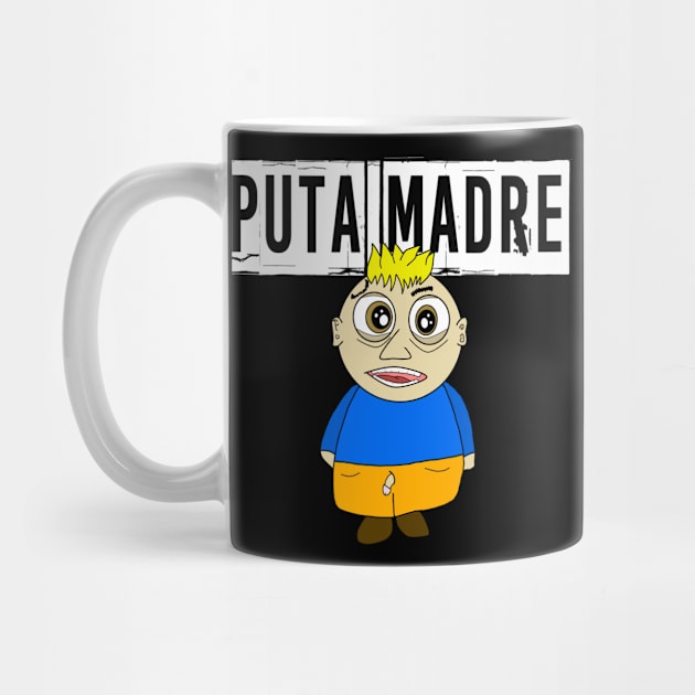 Puta Madre comic style by FromBerlinGift